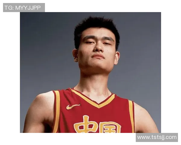 姚明的篮球生涯与成就探索：从NBA巨星到中国篮球的传奇代表