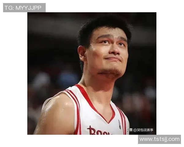 姚明右耳聋的背后故事与篮球生涯的影响分析 姚明右耳聋的背后故事与篮球生涯的影响分析